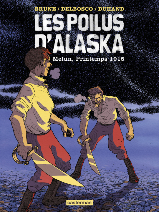 Knjiga Les Poilus d'Alaska BRUNE