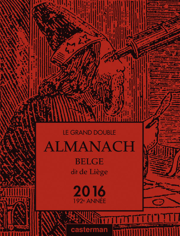 Buch Le Grand double almanach belge, dit de Liège 2016 
