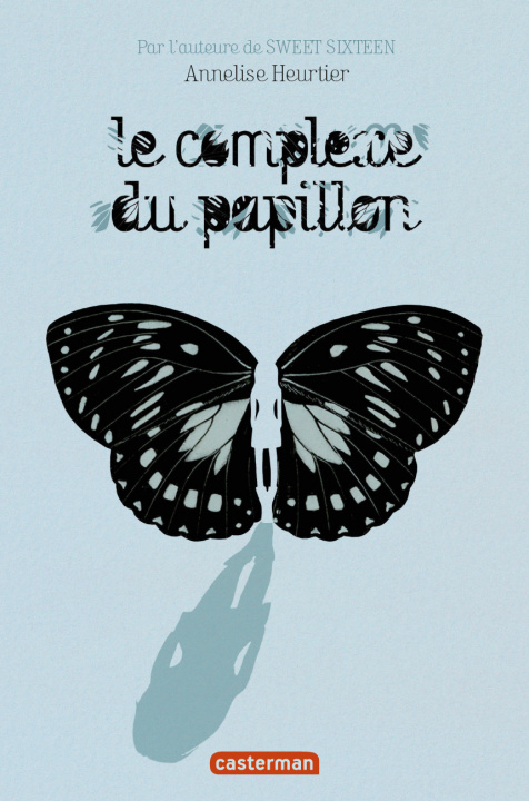 Buch Le complexe du papillon Heurtier