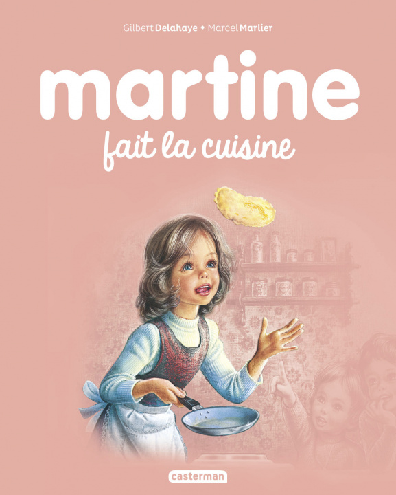 Kniha Martine fait la cuisine Delahaye