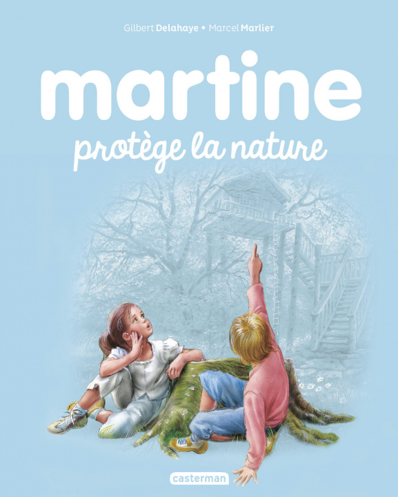 Kniha Martine protège la nature Delahaye