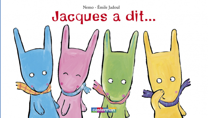 Buch Jacques a dit... Jadoul