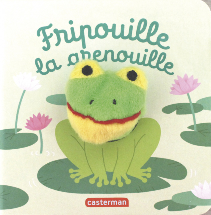 Könyv Fripouille la grenouille Chetaud