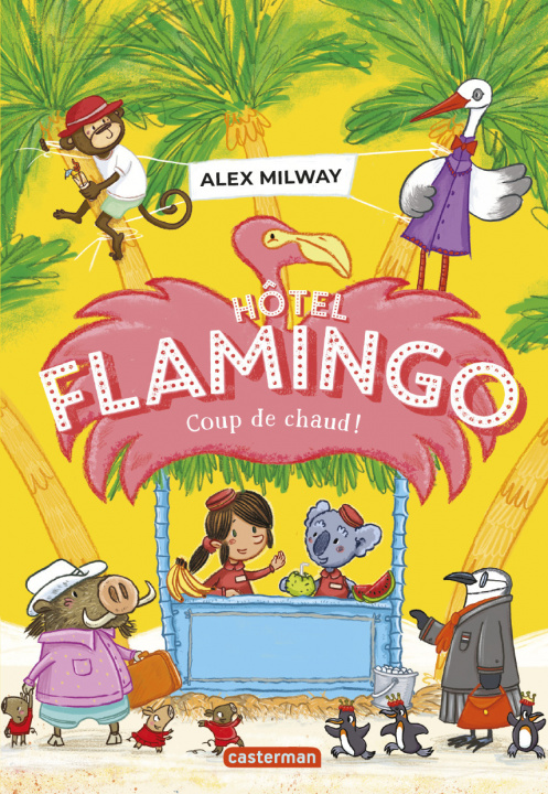 Knjiga Hôtel Flamingo Milway