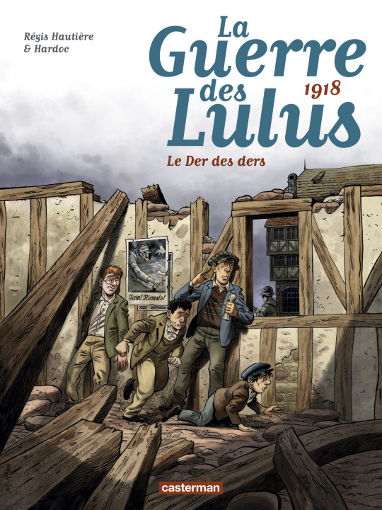 Kniha La guerre des Lulus/1918, le der des ders hautiere/hardoc