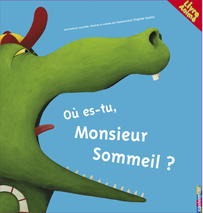 Kniha Où es-tu, Monsieur Sommeil ? Guérin