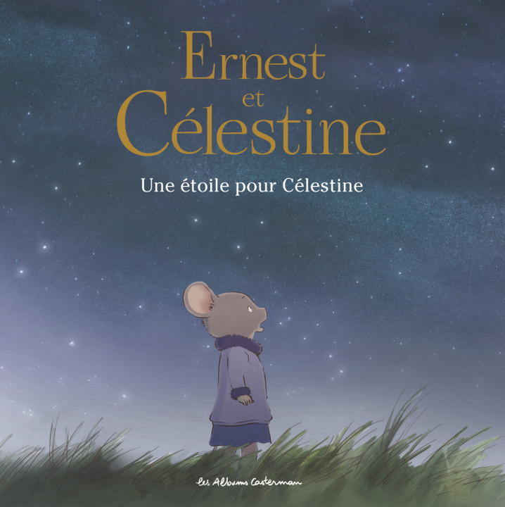 Книга Ernest et Célestine - Une étoile pour Célestine Roger