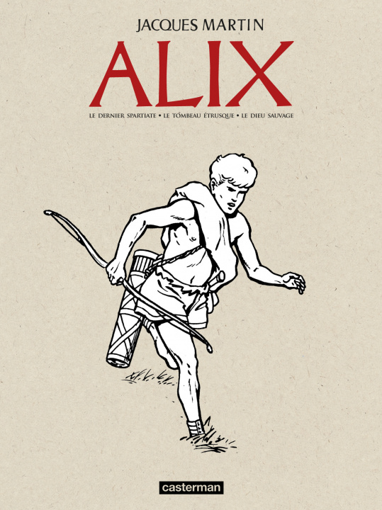 Knjiga Alix - Alix recueil anniversaire MARTIN JACQUES