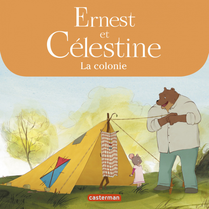 Knjiga Ernest et Célestine - Célestine part en colonie Mathieu