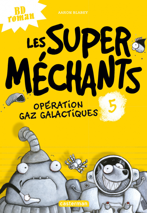 Buch Opération Gaz galactiques Blabey