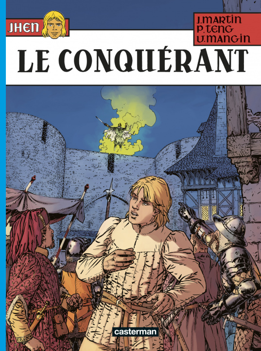 Knjiga Le Conquérant VALERIE MANGIN / JACQUES MARTIN / PAUL TENG