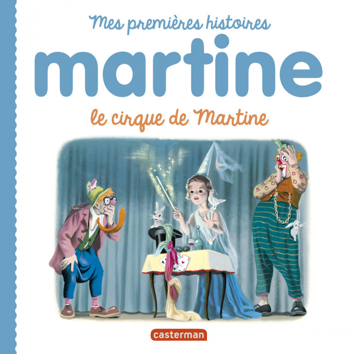 Knjiga Martine, mes premières histoires - Le cirque de Martine Marlier
