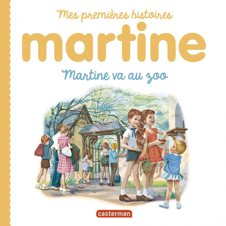 Knjiga Martine, mes premières histoires - Martine va au zoo Delahaye