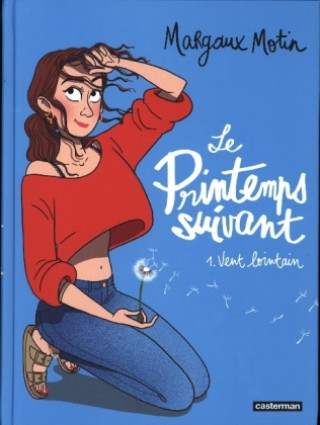 Knjiga Le Printemps suivant MARGAUX MOTIN