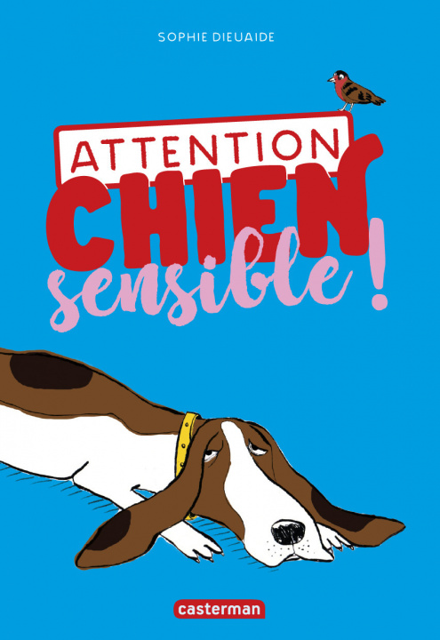 Książka Attention chien sensible ! Dieuaide