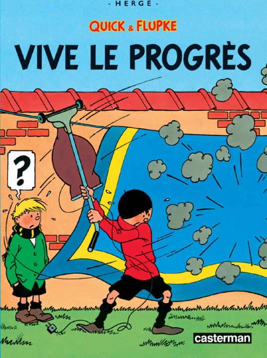 Βιβλίο Vive le progrès Hergé