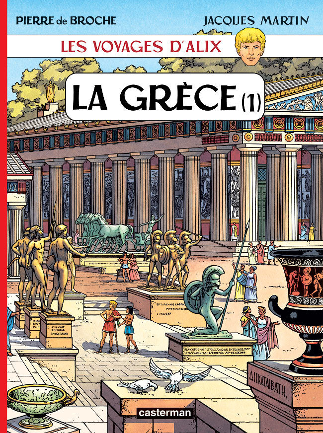 Boek La Grèce PIERRE DE BROCHE / JACQUES MARTIN