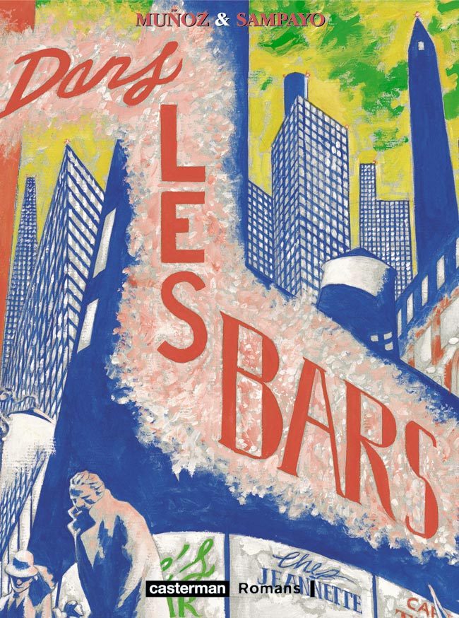Knjiga Dans les bars JOSE MUNOZ / CARLOS SAMPAYO