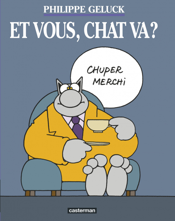 Knjiga Et vous, Chat va ? Geluck