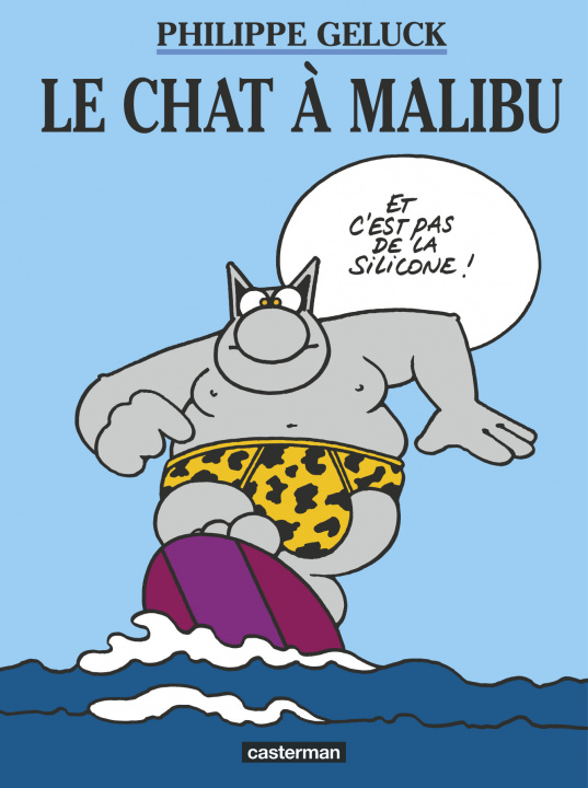 Knjiga Le Chat à Malibu Geluck