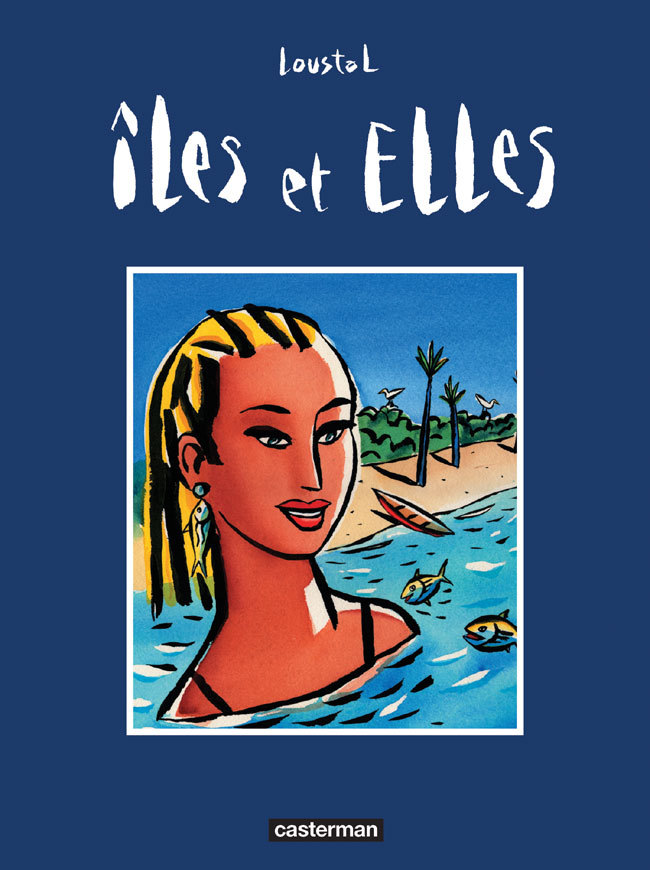 Buch Iles et elles Loustal