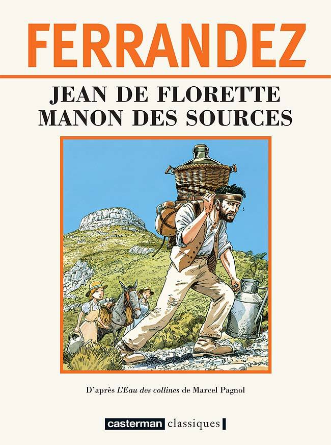 Knjiga L' Eau des collines Ferrandez/pagnol