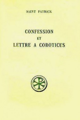 Carte Confession et Lettre à Coroticus Patrick