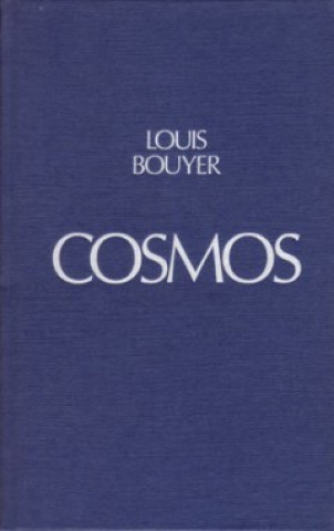 Knjiga Cosmos Louis Bouyer