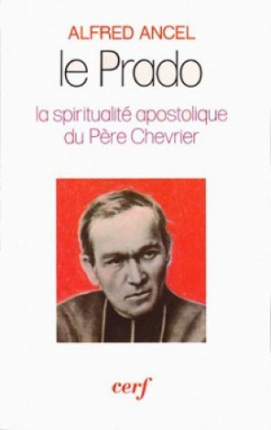 Knjiga Le Prado Alfred Ancel