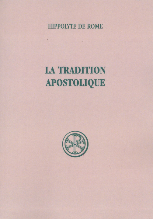 Libro La Tradition apostolique Hippolyte de Rome