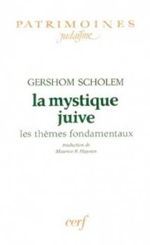 Kniha La mystique juive Gershom Gerhard Scholem