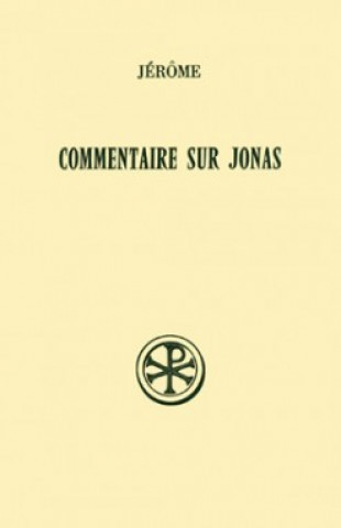 Knjiga Commentaire sur Jonas Jérôme