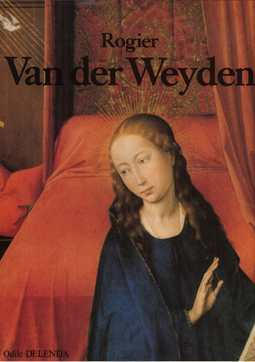 Kniha Rogier Van der Weyden 