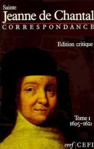 Buch Correspondance 1605-1621 (Jeanne de Chantal) Jeanne de Chantal