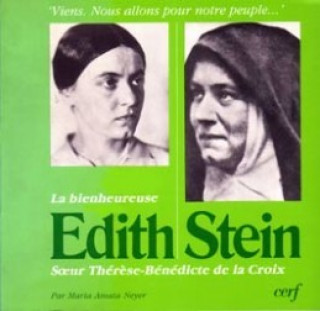Knjiga La Bienheureuse Edith Stein Amata Neyer Maria