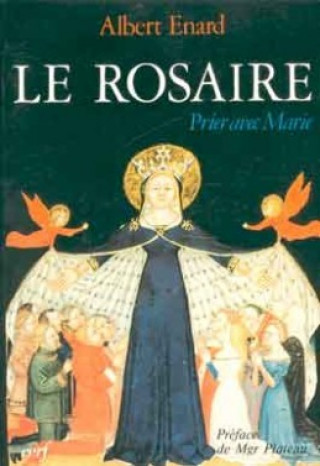 Libro Le Rosaire Albert Enard