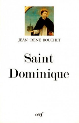 Buch Saint Dominique Jean-René Bouchet