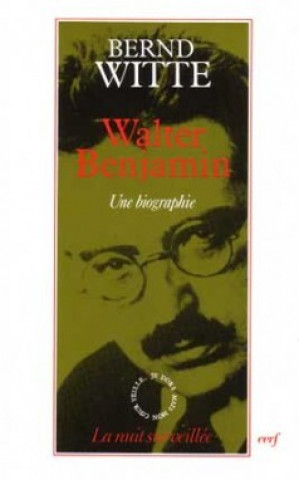 Knjiga Walter Benjamin Bernd Witte