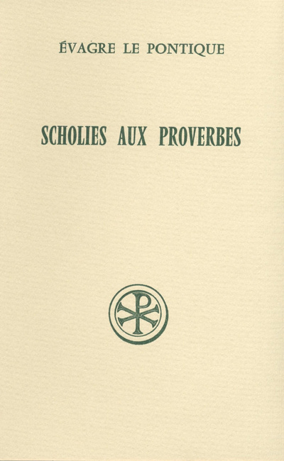 Kniha Scholies aux Proverbes Evagre le Pontique