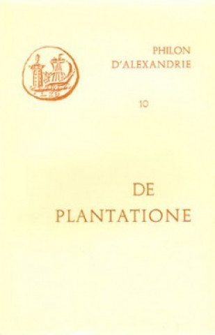 Libro De plantatione Philon d'Alexandrie