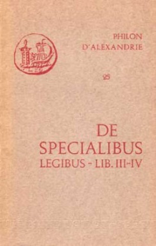 Buch De specialibus legibus, III-IV Philon d'Alexandrie