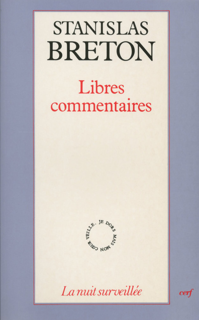 Book Libres commentaires Stanislas Breton