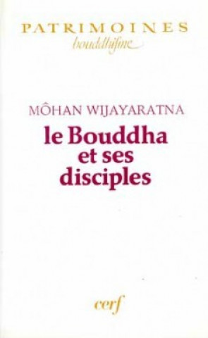 Carte Le Bouddha et ses disciples Môhan Wijayaratna
