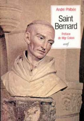 Knjiga Saint Bernard André Philbée