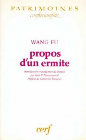 Kniha Propos d'un ermite Wang-Fu