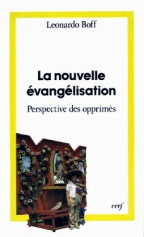 Knjiga La Nouvelle Évangélisation Léonardo Boff