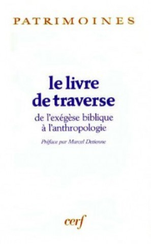 Buch Le Livre de traverse 