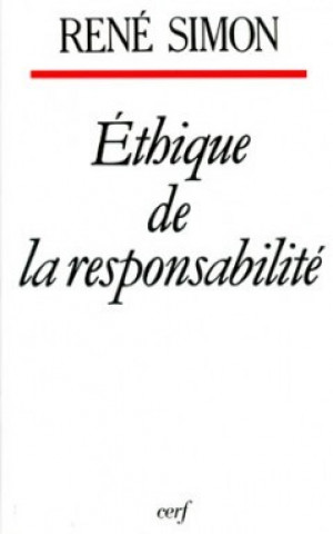 Kniha Ethique de la responsabilité René Simon