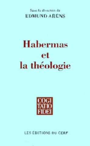 Kniha Habermas et la théologie Edmund Arens