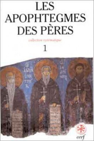 Könyv SC 387 Les Apophtegmes des Pères, I Jean-Claude Guy
